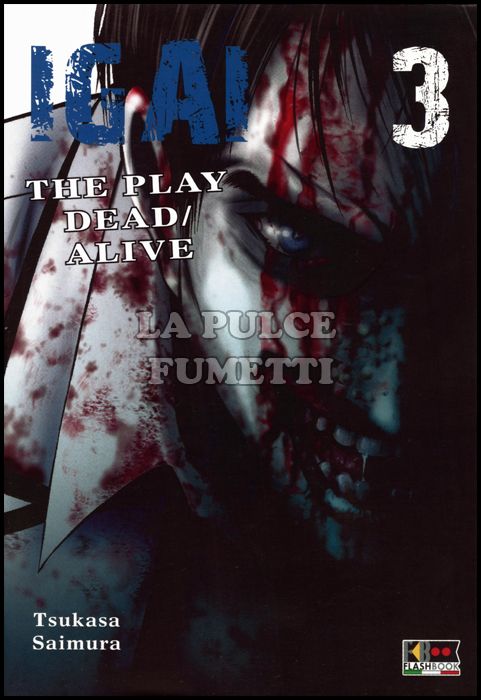IGAI - THE PLAY DEAD/ALIVE #     3